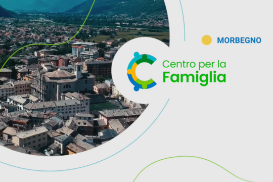 Progetto Centri per la famiglia 2025-2026, Morbegno